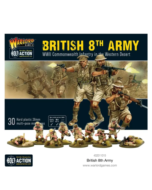 Bolt Action: British 8th Army (WWII Commonwealth Infantry in the Western Desert) Bolt Action: British 8th Army (WWII Commonwealth Infantry in the Western Desert)