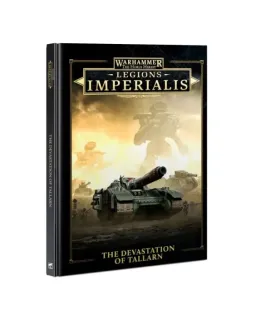Legions Imperialis: The Devastation of Tallarn