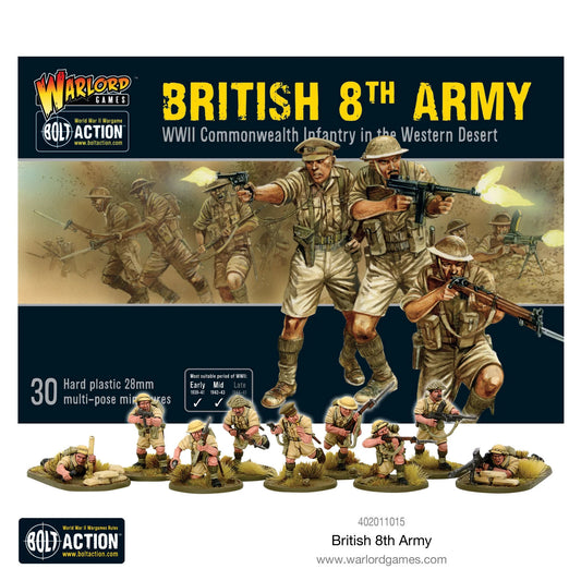 Bolt Action: British 8th Army (WWII Commonwealth Infantry in the Western Desert)